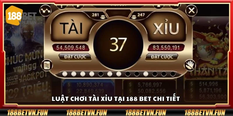 Luật chơi tài xỉu tại 188 Bet chi tiết 